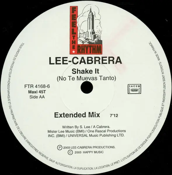 Lee-Cabrera - Shake It (No Te Muevas Tanto), Electronic, House, Progressive House, 2003 - Feel The Rhythm, France, Vinyl 1x 1