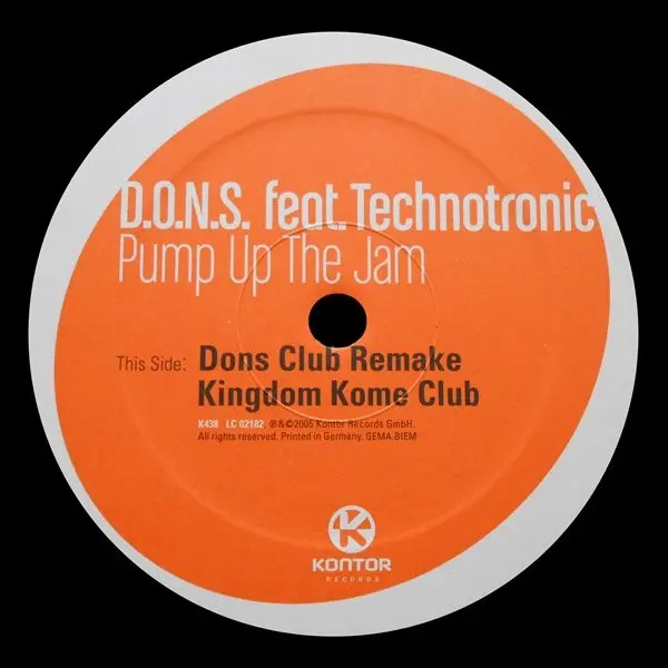 D.O.N.S. Feat. Technotronic - Pump Up The Jam, Electronic, Electro House, House, 2005 - Kontor Records, Germany, Vinyl 1x 12"