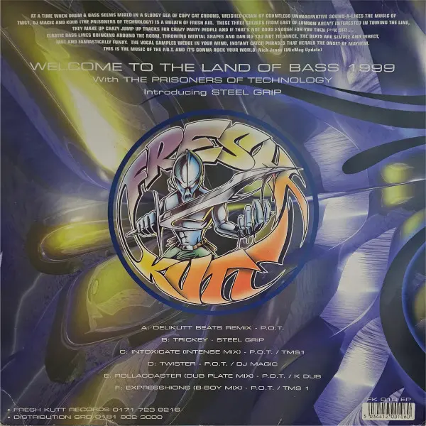Prisoners Of Technology - (Welcome To The Land Of) Bass 1999, Electronic, Drum n Bass, 1998 - Fresh Kutt Records, UK, Vinyl 3