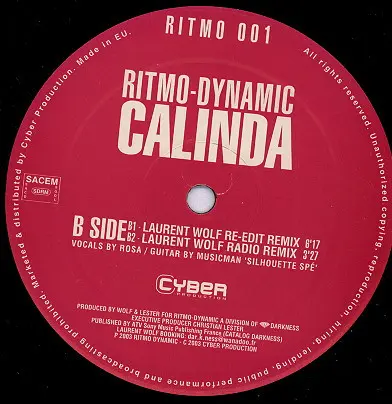 Ritmo-Dynamic - Calinda (Remix By Laurent Wolf), Electronic, House, Latin, 2003 - Ritmo Dynamic, France, Vinyl 1x 12", 33 ⅓ R
