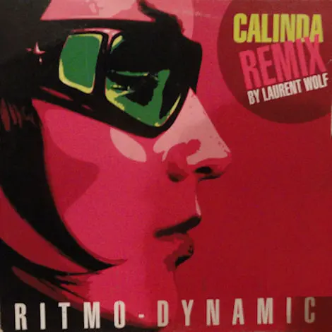 Calinda (Remix By Laurent Wolf)
