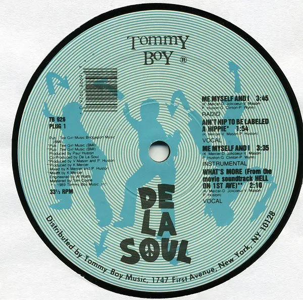 De La Soul - Me Myself And I, Hip Hop, Boom Bap, Conscious, 1989 - Tommy Boy, US, Vinyl 1x 12", 33 ⅓ RPM, Special Cut 3 Sided
