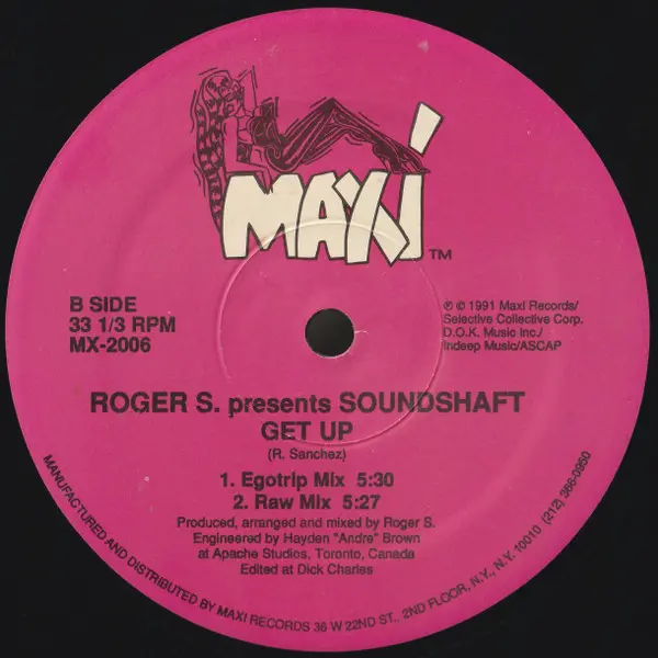 Roger Sanchez Presents Soundshaft - Get Up, Electronic, Deep House, Garage House, House, 1991 - Maxi Records, US, Vinyl 1x 12