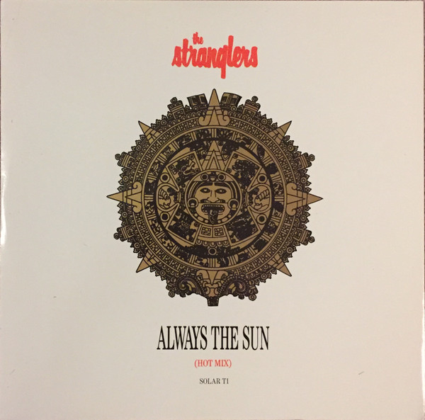 Always The Sun (Hot Mix)