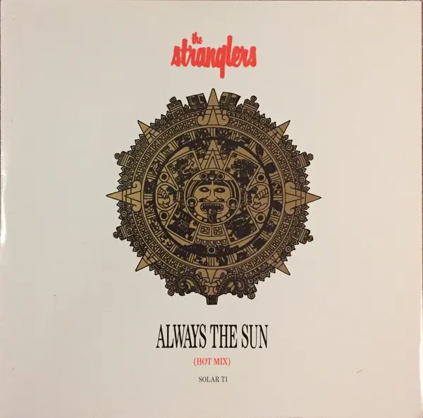 Always The Sun (Hot Mix)
