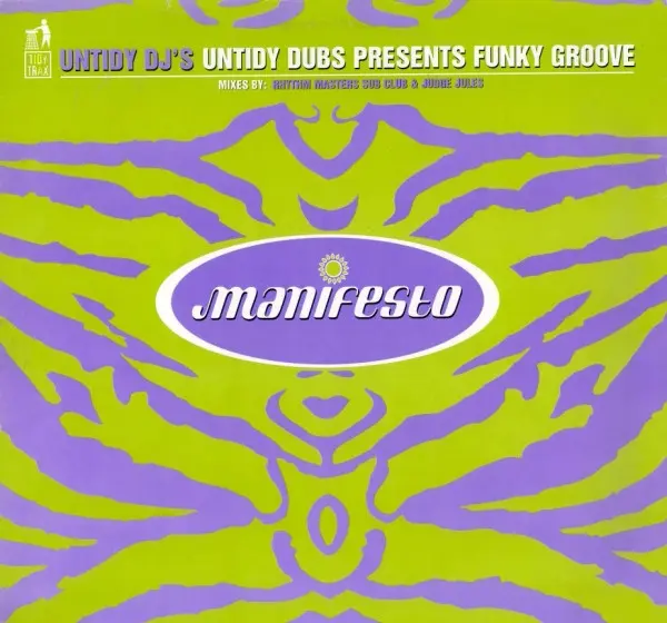 Untidy Dubs Presents Funky Groove