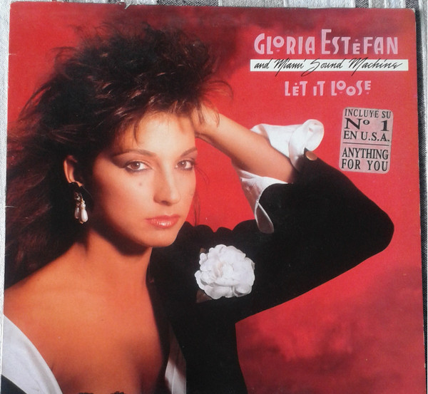 Miami Sound Machine - Let It Loose - 1987 - Disco, Synth-pop - Epic - Vinyl 1x LP, Album