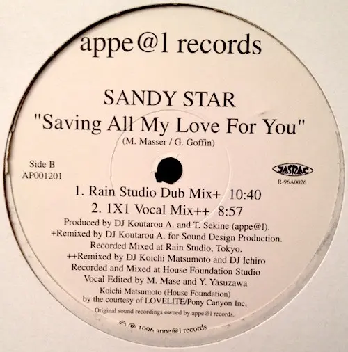 Sandy Star - Saving All My Love For You, Electronic, Deep House, 1996 - Appe@l records, Japan, Vinyl 1x 33 ⅓ RPM, 12", EP