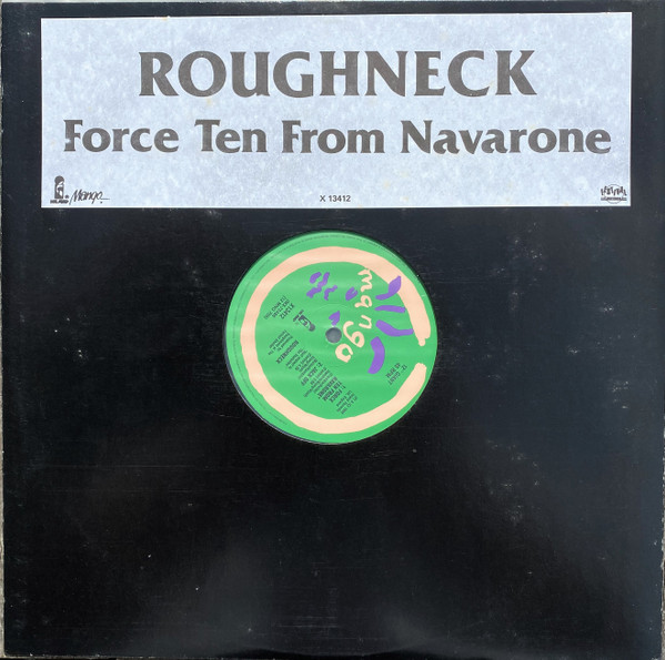 Roughneck - Force Ten From Navarone, Electronic, Reggae, Ska, 1989 - Festival Records, Mango, Australia, Vinyl 1x 12", 45 RPM