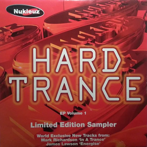 Hard Trance EP Volume 1 Limited Edition Sampler