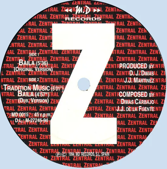 Zentral - Baila, Electronic, Euro House, Hard House, 1994 - MD Records, Spain, Vinyl 1x 12", 45 RPM