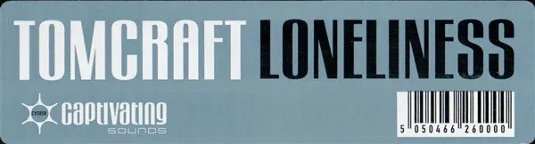 Tomcraft - Loneliness, Electronic, Breaks, Techno, 2002 - Captivating Sounds, WARNER Music Benelux, Netherlands, Vinyl 1x 12"