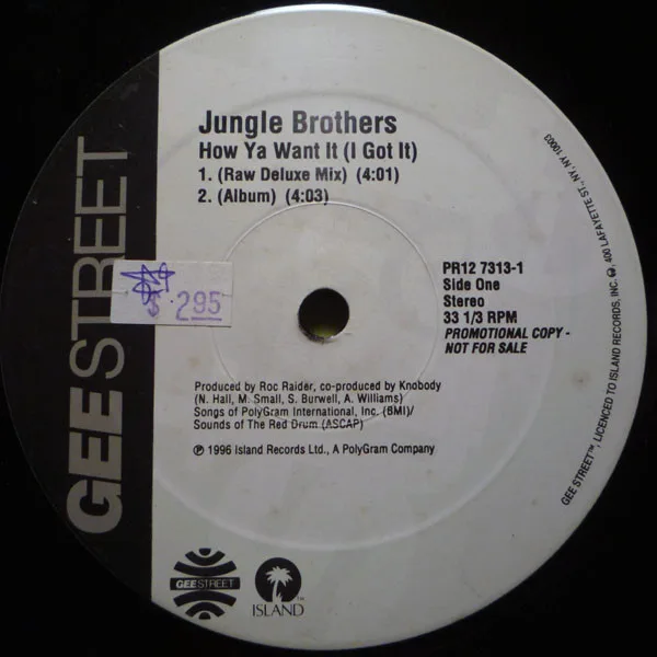 Album cover for How Ya Want It (I Got It) by Jungle Brothers