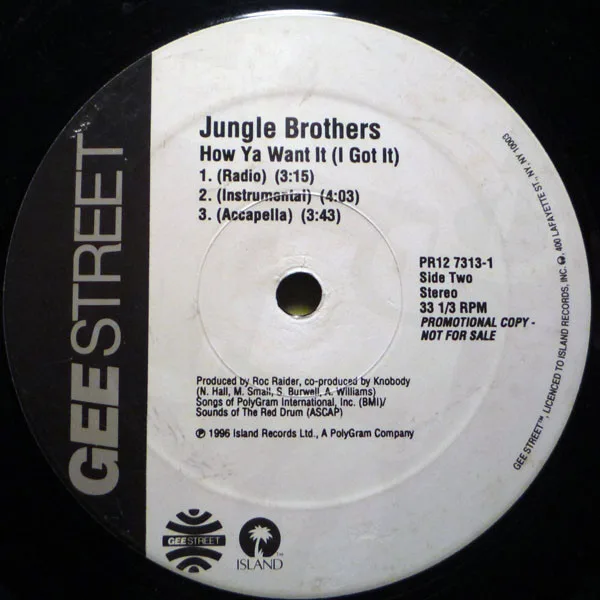 Album cover for How Ya Want It (I Got It) by Jungle Brothers