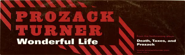 Prozack Turner - Wonderful Life, Hip Hop, 2003 - DreamWorks Records, US, Vinyl 1x 12", Promo