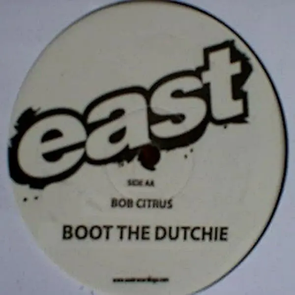 Bob Citrus - Boot The Alarm / Boot The Dutchie, Electronic, Breakbeat, Drum n Bass, Jungle, Ragga, 2007 - East, UK, Vinyl 1x 
