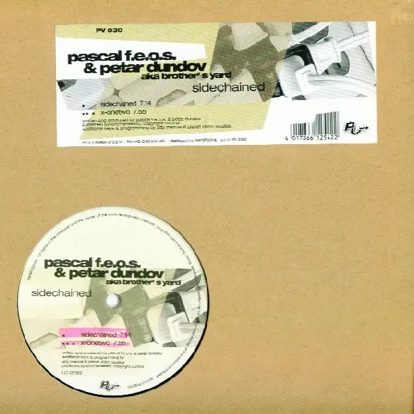 Pascal F.E.O.S. & Petar Dundov Aka Brother's Yard - Sidechained, Electronic, Techno, 2000 - PV, Germany, Vinyl 1x 12", 45 RPM