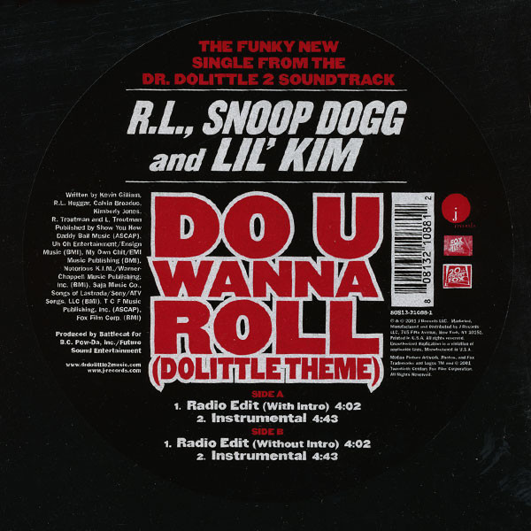 RL (2) & Snoop Dogg & Lil' Kim - Do U Wanna Roll (Dolittle Theme), Hip Hop, Stage & Screen, Pop Rap, Soundtrack, 2001 - J Rec