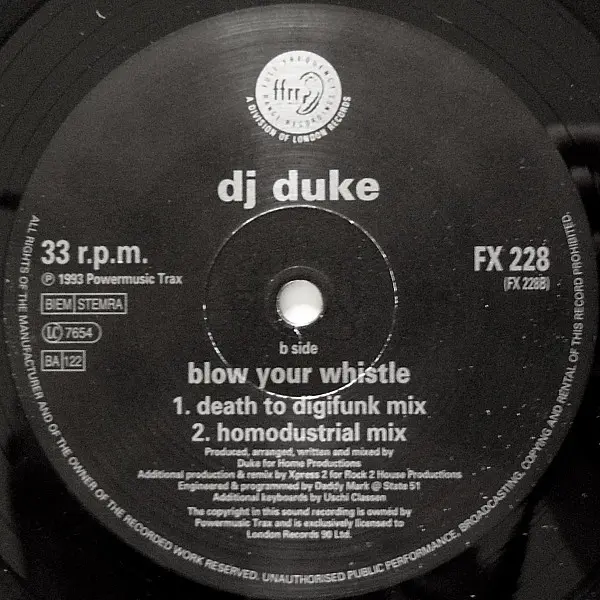 DJ Duke - Blow Your Whistle, Electronic, House, 1993 - FFRR, UK, Vinyl 1x 12", 33 ⅓ RPM