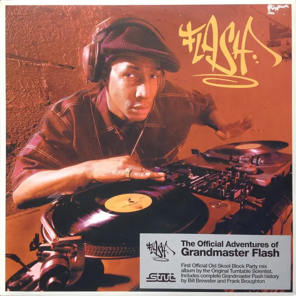 The Official Adventures Of Grandmaster Flash