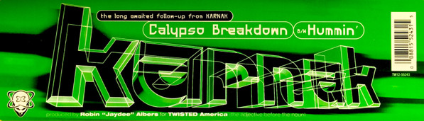 Karnak - Calypso Breakdown / Hummin', Electronic, Progressive House, Tribal House, 1996 - Twisted America Records, US, Vinyl 