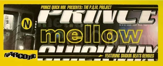 Album cover for Mellow by Prince Quick Mix Presents P.Q.M. Project Featuring Tavi (8)