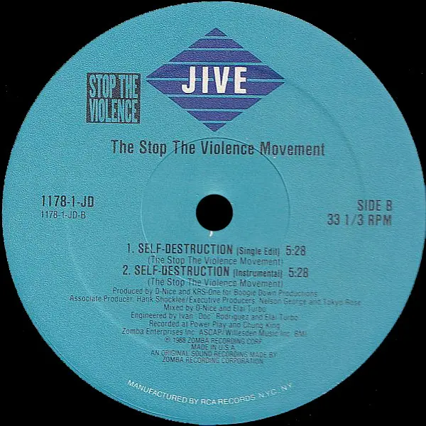 Stop The Violence Movement, The - Self Destruction, Hip Hop, Conscious, 1989 - Jive, US, Vinyl 1x 12", 33 ⅓ RPM