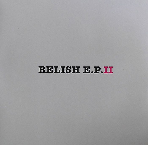 Relish Compilation EP 2
