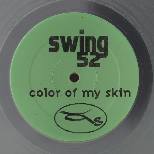 Album cover for Color Of My Skin by Swing 52