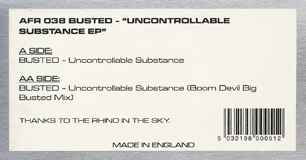 Busted - Uncontrollable Substance EP, Electronic, Breaks, Drum n Bass, Progressive Trance, Psy-Trance, 1999 - Flying Rhino Re