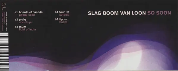 Slag Boom Van Loon - So Soon, Electronic, Abstract, Leftfield, 2001 - Planet Mu, UK, Vinyl 1x 12", EP, 33 ⅓ RPM