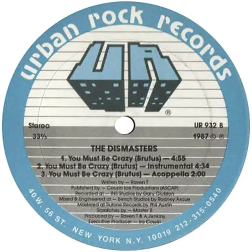 Dismasters, The - Small Time Hustler / You Must Be Crazy (Brutus), Hip Hop, 1988 - Urban Rock Records, US, Vinyl 1x 12", 33 ⅓