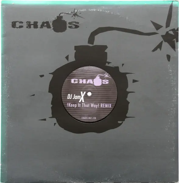 DJ JamX - !Keep It That Way! (Remix), Electronic, Breakbeat, Hard Trance, Trance, 1999 - Chaos Records, Germany, Vinyl 1x 12"