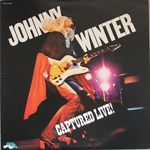 Johnny Winter - Captured Live!, Blues, Rock, Blues Rock, Electric Blues, 1976 - Blue Sky, Japan, Vinyl 1x LP, Album
