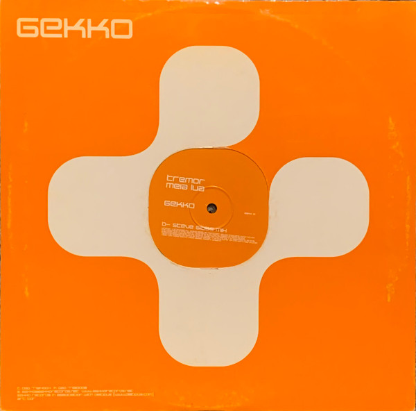 Tremor - Meia Lua, Electronic, Progressive House, Progressive Trance, 2001 - Gekko, UK, Vinyl 1x 12", 45 RPM