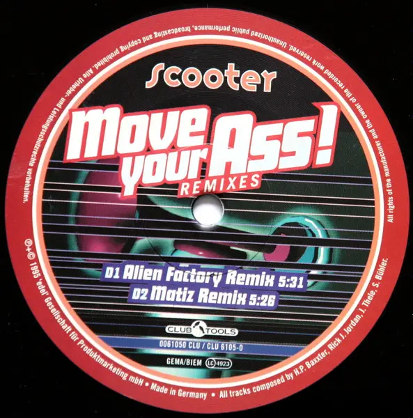 Scooter - Move Your Ass! (Remixes), Electronic, Happy Hardcore, Hard Trance, Trance, 1995 - Club Tools, Germany, Vinyl 2x 12"