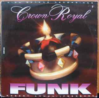 The Crown Royal Funk