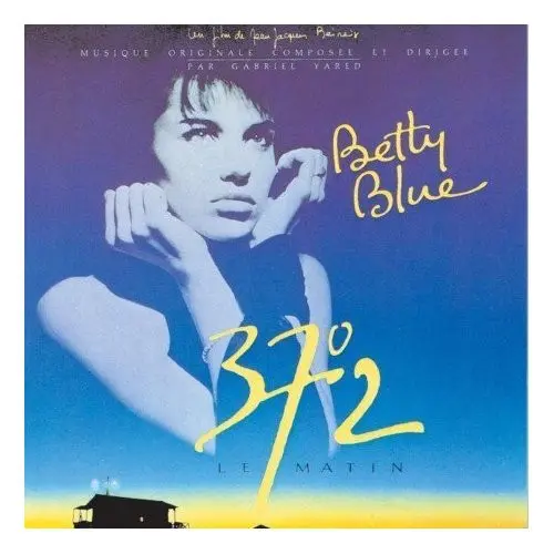 Betty Blue (37°2 Le Matin) (Original Motion Picture Soundtrack)