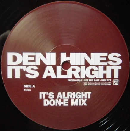 Album cover for It's Alright by Deni Hines