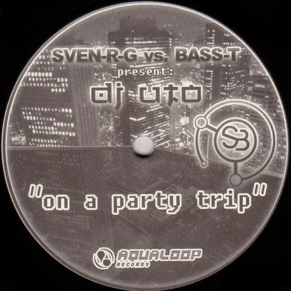 Album cover for On A Party Trip by SveN-R-G vs. Bass-T Present DJ Uto