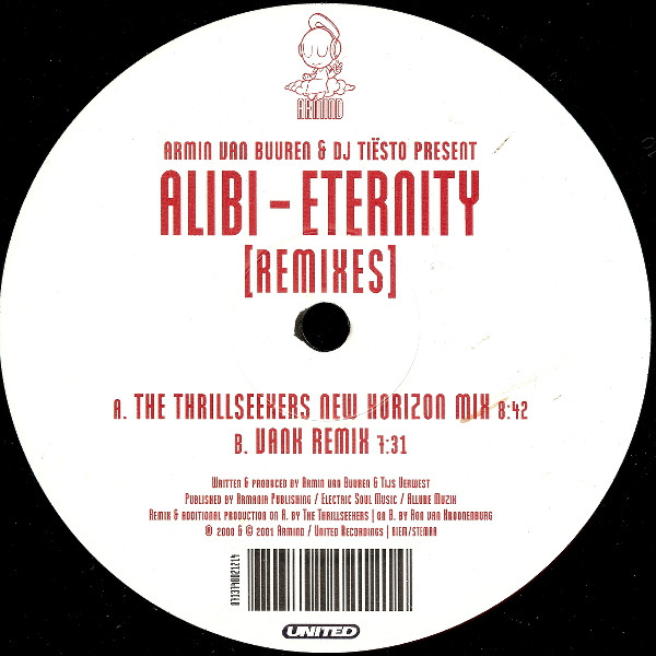 Armin van Buuren & DJ Tiësto Present Alibi - Eternity (Remixes), Electronic, Trance, 2001 - Armind, Netherlands, Vinyl 1x 12"