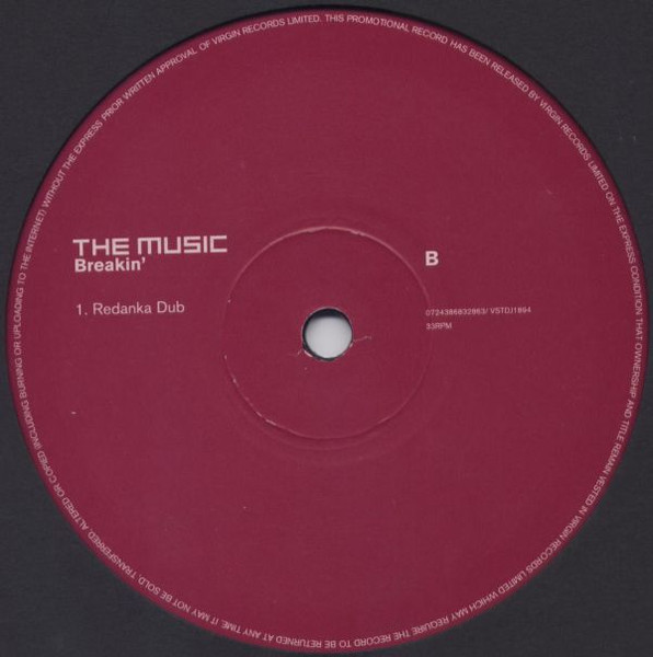 Music, The - Breakin', Electronic, Progressive House, 2005 - Virgin, UK, Vinyl 1x 12", 33 ⅓ RPM, Promo