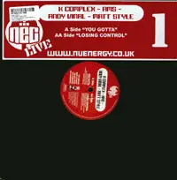 You Gotta / Losing Control