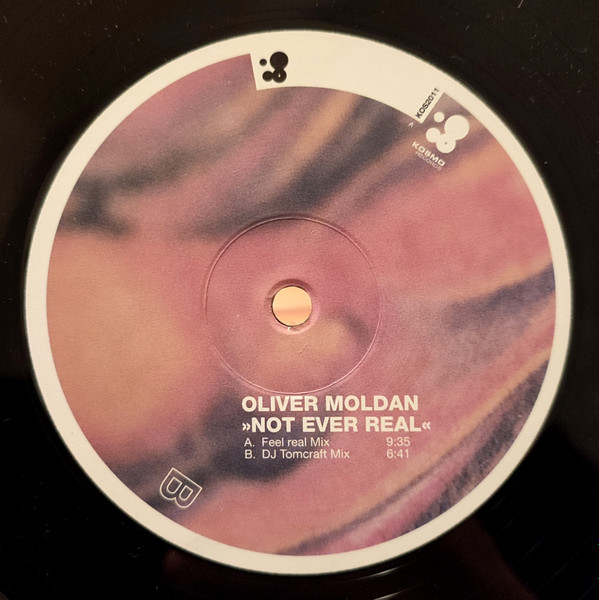 Oliver Moldan - Not Ever Real, Electronic, Progressive Trance, Trance, 2000 - Kosmo Records, Germany, Vinyl 1x 12", 33 ⅓ RPM,