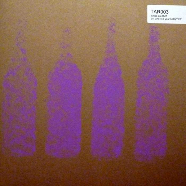 So, Where Is Your Bottle? EP