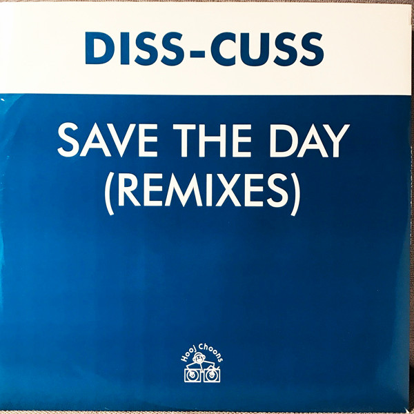 Save The Day (Remixes)