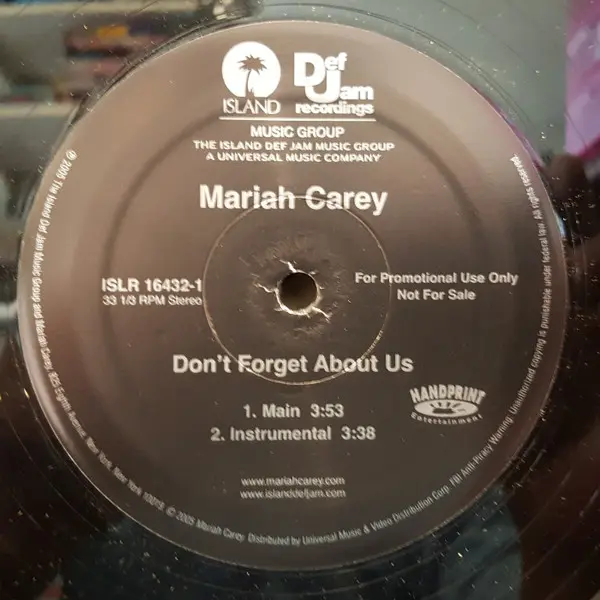 Mariah Carey - Don't Forget About Us, Hip Hop, Pop, Ballad, RnB/Swing, 2005 - Def Jam Recordings, US, Vinyl 1x 12", 33 ⅓ RPM,