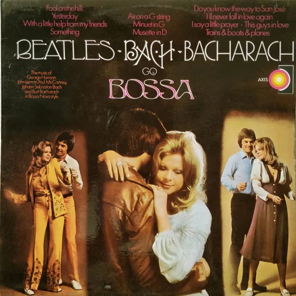 Beatles, Bach, Bacharach Go Bossa