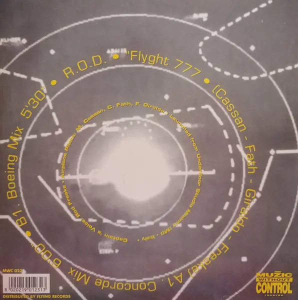R.O.D. - Flyght 777, Electronic, Hard Trance, Makina, 1996 - Muzic Without Control Records, Italy, Vinyl 1x 10", 33 ⅓ RPM