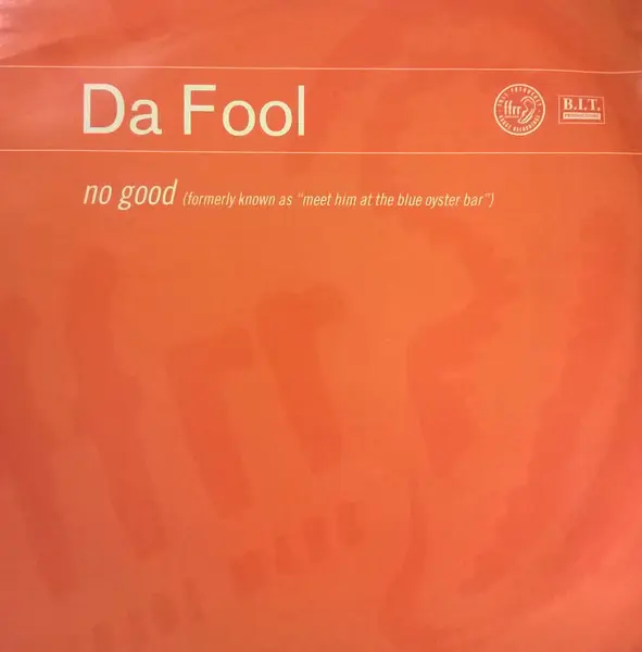 No Good (Formerly Known As "Meet Him At The Blue Oyster Bar")